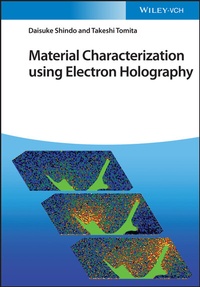 Enlarge image Cover: Material Characterization using Electron Holography - Wiley-VCH