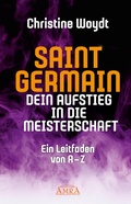 Cover: SAINT GERMAIN. Dein Aufstieg in die Meisterschaft - AMRA Verlag