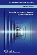 Cover: Preventive and Protective Measures Against Insider Threats - IAEA