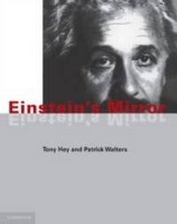 Abbildung von: Einstein's Mirror - Cambridge University Press