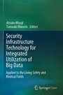 Cover: Security Infrastructure Technology for Integrated Utilization of Big Data - Springer