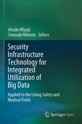 Cover: Security Infrastructure Technology for Integrated Utilization of Big Data - Springer