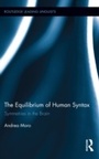 Cover: The Equilibrium of Human Syntax - Routledge