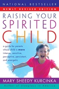 Cover: Raising Your Spirited Child Rev Ed - HarperCollins