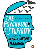 Cover: The Psychology of Stupidity - Penguin USA