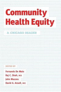 Abbildung von: Community Health Equity - University of Chicago Press