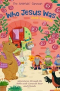 Cover: Who Jesus Was - Lion Children's Books