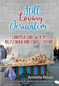 Abbildung von: Still Loving Jerusalem - Compassionate Lens Publishing