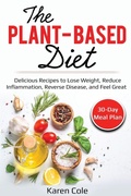 Cover: The Plant Based Diet - Lee Digital Ltd. Liability Company