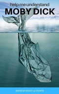 Cover: Help Me Understand Moby Dick! - Golgotha Press, Inc.