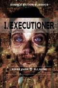 Cover: I, Executioner - Eli Jayne