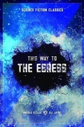 Cover: This Way To the Egress - Eli Jayne