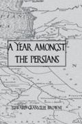 Cover: A Year Amongst The Persians - Routledge