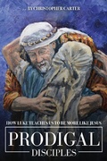 Cover: Prodigal Disciples - Zion Press