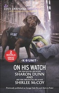 Cover: On His Watch - Love Inspired MMP