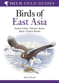 Abbildung von: Field Guide to the Birds of East Asia - Helm