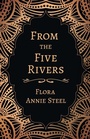 Cover: From the Five Rivers - Read Books