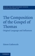 Cover: The Composition of the Gospel of Thomas - Cambridge University Press