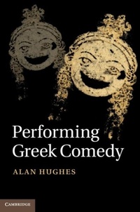 Enlarge image Cover: Performing Greek Comedy - Cambridge University Press