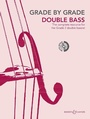 Cover: Grade By Grade - Double Bass - Boosey & Hawkes Music Publishers Ltd