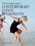 Cover: The Essential Guide to Contemporary Dance - The Crowood Press Ltd