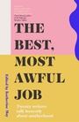 Cover: The Best, Most Awful Job - Elliott & Thompson