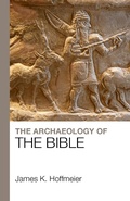 Cover: The Archaeology of the Bible - Lion Scholar