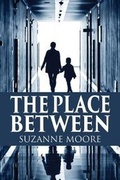 Cover: The Place Between - Journeys to Words Publishing