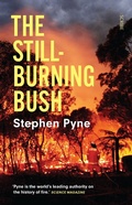 Cover: Still-Burning Bush - Scribe Publications Pty Ltd