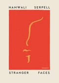 Cover: Stranger Faces - Transit Books