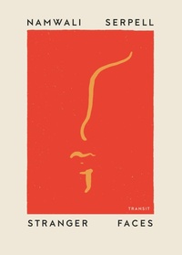 Enlarge image Cover: Stranger Faces - Transit Books