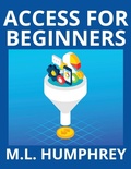 Cover: Access for Beginners - M.L. Humphrey
