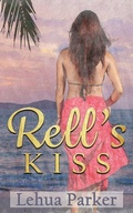 Cover: Rell's Kiss - Makena Press