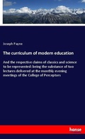 Cover: The curriculum of modern education - Hansebooks