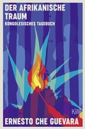 Cover: Der afrikanische Traum - Kiepenheuer & Witsch