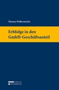 Cover: Erbfolge in den GmbH-Gesch&auml;ftsanteil - Verlag &Ouml;sterreich