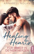 Cover: Healing Hearts - F&uuml;r immer in deinem Herzen - beHEARTBEAT