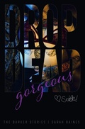 Cover: drop dead gorgeous - epubli