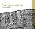 Cover: Die Trajanss&auml;ule - Philipp von Zabern in Herder