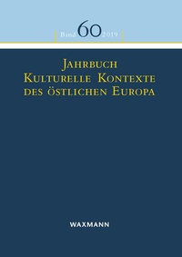 Abbildung von: Jahrbuch Kulturelle Kontexte des östlichen Europa - Waxmann