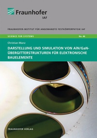 Abbildung von: Darstellung und Simulation von AlN/GaN-Übergitterstrukturen für elektronische Bauelemente - Fraunhofer Verlag