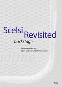 Enlarge image Cover: Scelsi Revisited Backstage - Pfau-Vlg