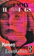 Cover: Namen wollen Eisenketten - Calambac