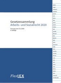 Abbildung von: Gesetzessammlung Arbeits- und Sozialrecht 2020 - Facultas / FlexLEX