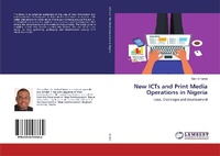 Bild: New ICTs and Print Media Operations in Nigeria - LAP Lambert Academic Publishing