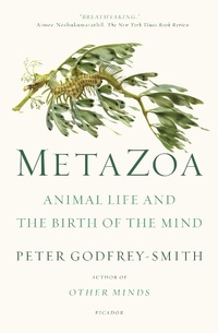 Enlarge image Cover: Metazoa - Farrar, Straus and Giroux