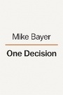 Cover: One Decision - Viking Press Inc
