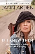 Cover: If I Knew Then - Prentice Hall Press