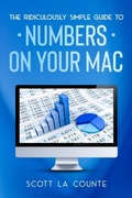 Bild: The Ridiculously Simple Guide To Numbers For Mac - SL Editions