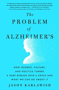 Abbildung von: The Problem of Alzheimer's - St. Martin's Press